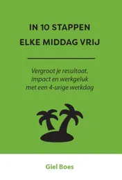 Omslag van In 10 stappen elke middag vrij