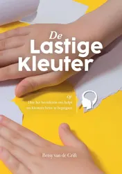 Omslag van De lastige kleuter