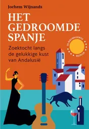 Omslag van Het gedroomde Spanje