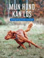 Omslag van Mijn hond kan los