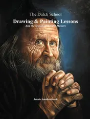 Omslag van The Dutch School - Drawing & Painting Lessons