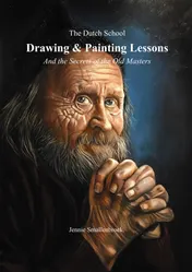 Omslag van The Dutch School - Drawing & Painting Lessons