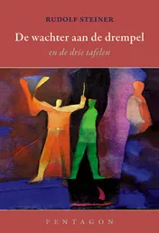 Omslag van De wachter aan de drempel - De drie tafelen