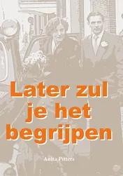 Omslag van Later zul je het begrijpen