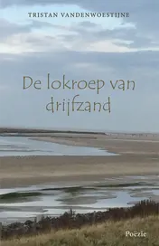 Omslag van De lokroep van drijfzand