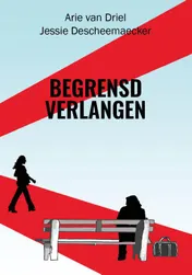 Omslag van Begrensd verlangen