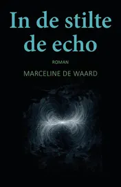 Omslag van In de stilte de echo