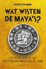 Omslag van Wat wisten de Maya's?