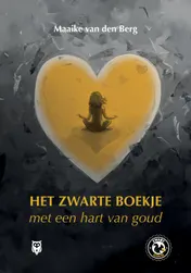Omslag van Het Zwarte Boekje met een Hart van Goud
