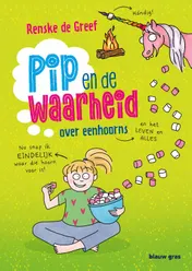 Omslag van Pip en de waarheid over eenhoorns