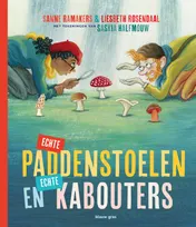 Omslag van Echte paddenstoelen en echte kabouters