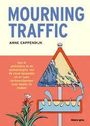 Omslag van Mourning Traffic