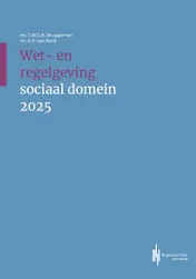 Omslag van Wet- en regelgeving sociaal domein 2025
