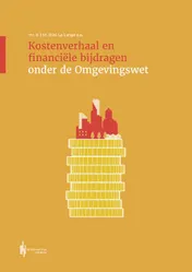 Omslag van Kostenverhaal en financiële bijdragen onder de Omgevingswet