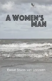 Omslag van A Women's Man
