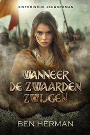 Omslag van Wanneer de zwaarden zwijgen