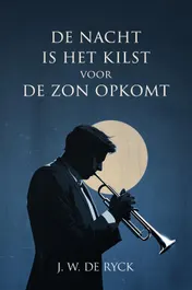 Omslag van De nacht is het kilst voor de zon opkomt