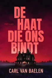 Omslag van De haat die ons bindt