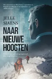 Omslag van Naar nieuwe hoogten