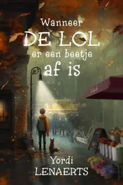 Omslag van Wanneer de lol er een beetje af is