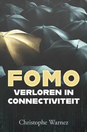 Omslag van FOMO, verloren in connectiviteit