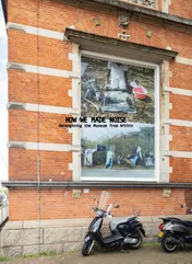 Omslag van How we Made Noise