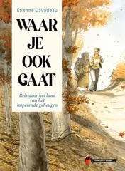 Omslag van Waar je ook gaat