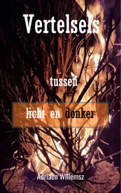 Omslag van Vertelsels tussen licht en donker