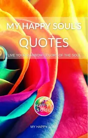 Omslag van MY HAPPY SOUL's QUOTES