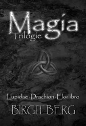 Omslag van Magia Trilogie