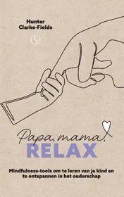 Omslag van Papa, mama, Relax