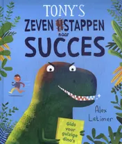 Omslag van Tony's zeven stappen naar succes