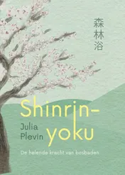 Omslag van Shinrin-yoku
