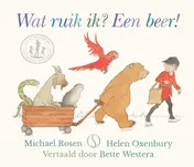 Omslag van Wat ruik ik? Een beer!