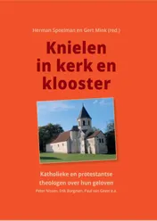Omslag van Knielen in kerk en klooster