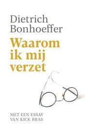 Omslag van Waarom ik mij verzet