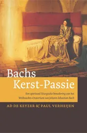 Omslag van Bachs Kerst-passie