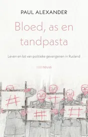 Omslag van Bloed, as en tandpasta
