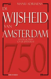 Omslag van De wijsheid van Amsterdam
