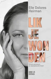 Omslag van Lik je wonden