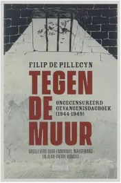 Omslag van Tegen De Muur