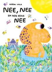 Omslag van Nee, nee en nog eens nee