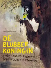 Omslag van De Blubberkoningin