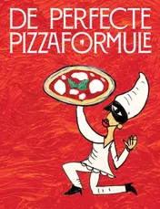 Omslag van De perfecte pizza formule