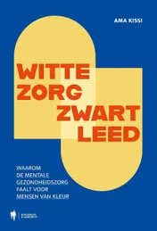 Omslag van Witte zorg, zwart leed