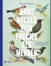 Omslag van Want vogels zijn precies als mensen