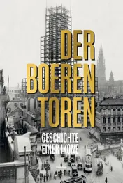 Omslag van Der Boerentoren – Geschichte einer ikone