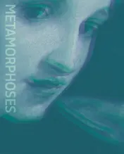 Omslag van Metamorphoses – Ovid and the Arts