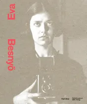 Omslag van Eva Besnyö – La photographie libérée