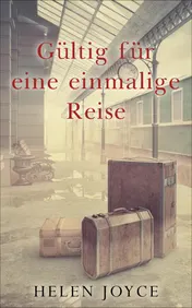 Omslag van Gültig für eine einmalige Reise